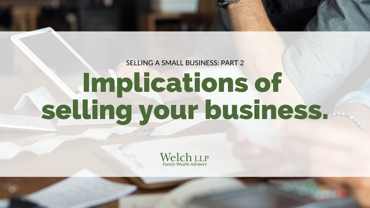 Implication of selling your business